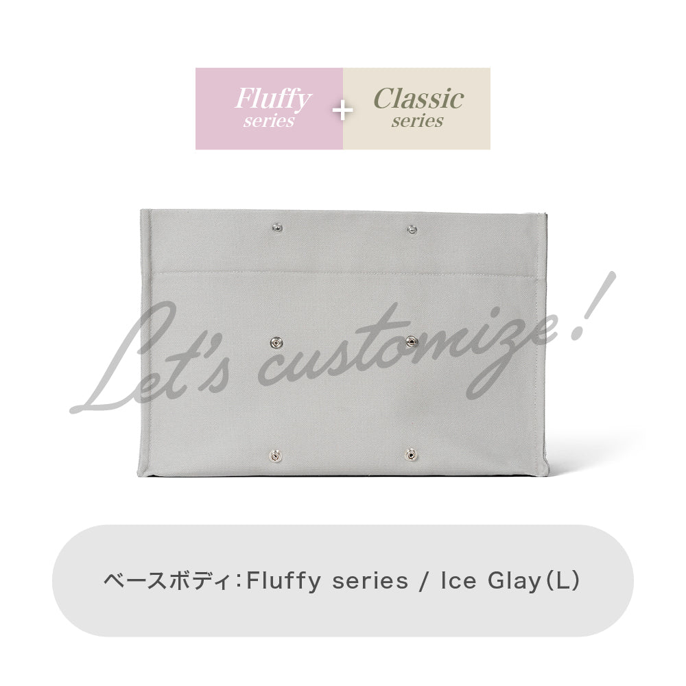 Let's customize! Ice Glay (L) Body Fluffy series + Classic series