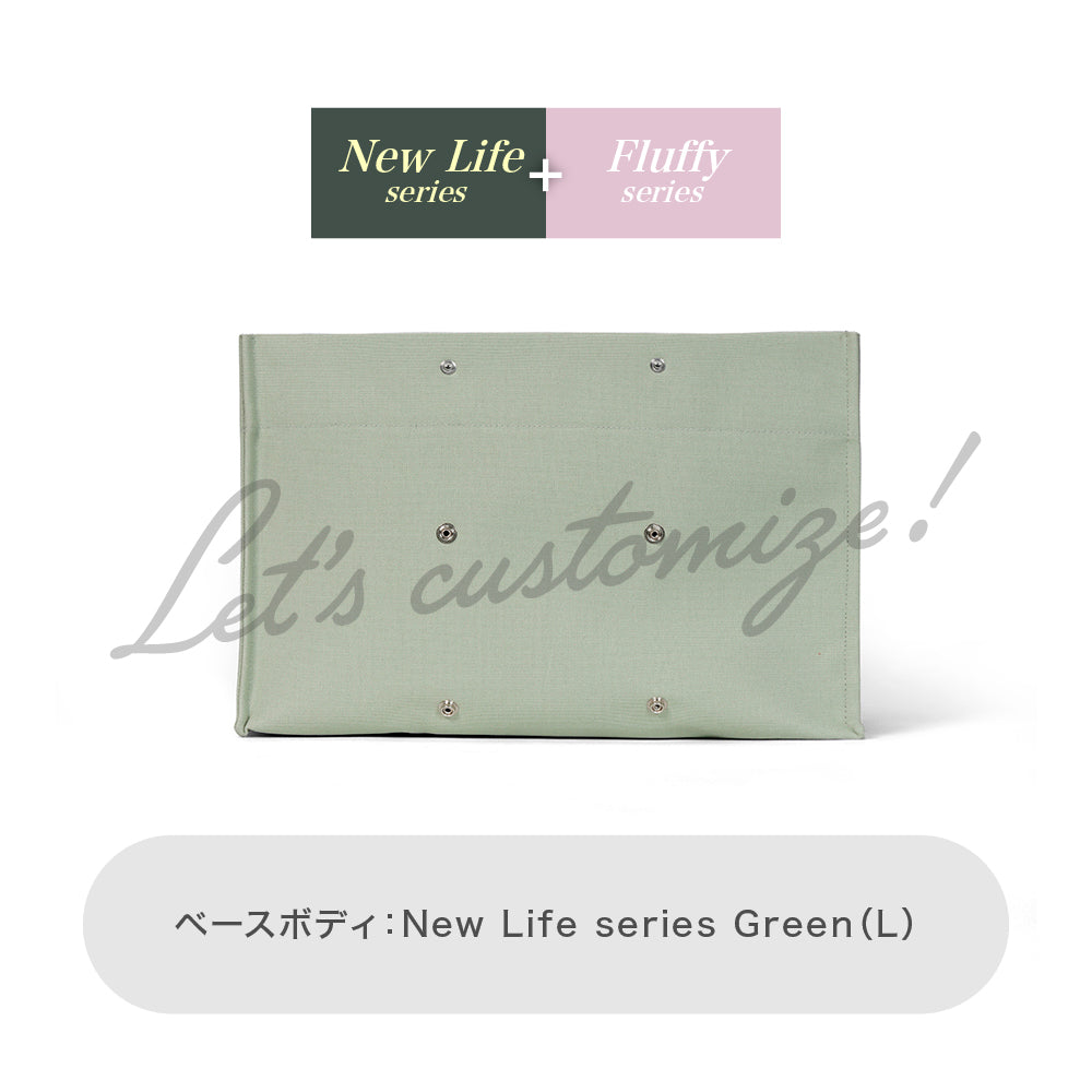 Let's customize! Green (L)Body New Life series + Fluffy series