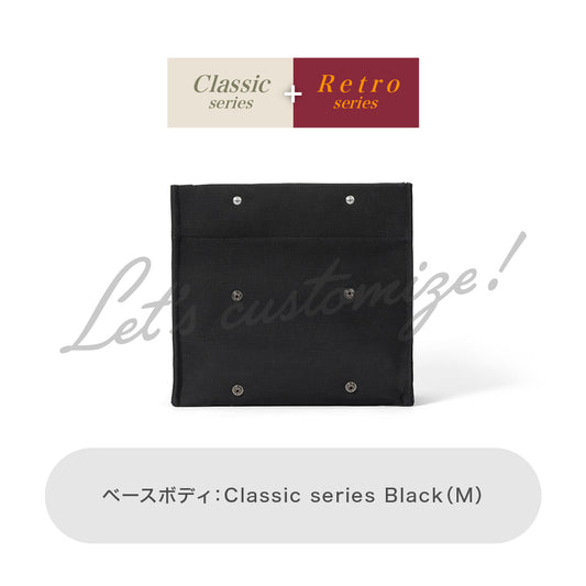 Let's customize! Black (M) Body Classic series + Retro series