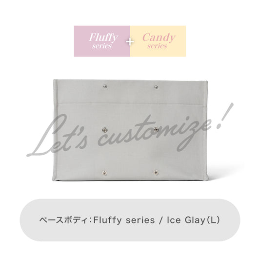 Let's customize! Ice Glay (L) Body Fluffy series + Candy series