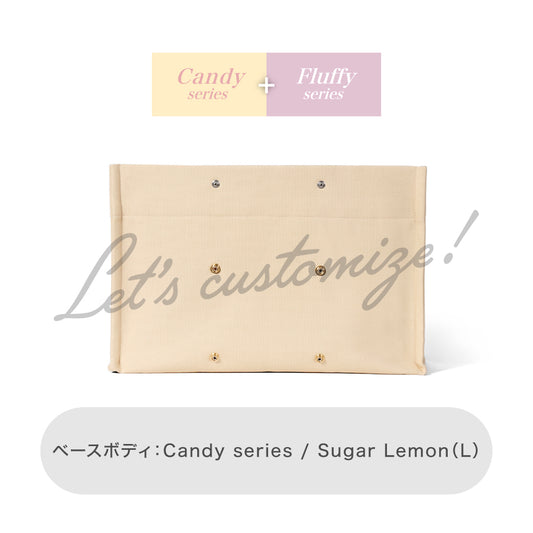 Let's customize! Sugar Lemon (L) Body Candy series + Fluffy series
